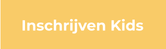 Inschrijven Kids