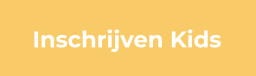Inschrijven Kids